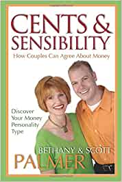 Cents And Sensibility: How Couples Can Agree About Money