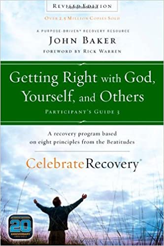 Getting Right with God, Yourself, and Others - Participant's Guide 3