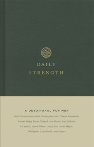 Daily Strength : A Devotional for Men