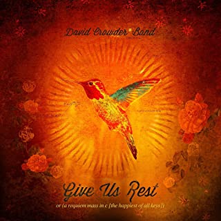 David Crowder Band - Give Us Rest CD