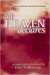 All Heaven Declares - Choral Book