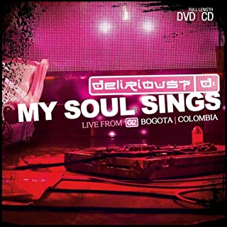 Delirious? - My Soul Sings CD