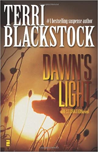 Dawn's Light - A Restoration Novel