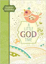 A Little God Time, Coloring Devotional