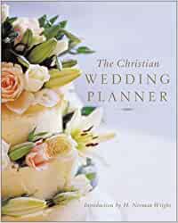 The Christian Wedding Planner- Hard cover
