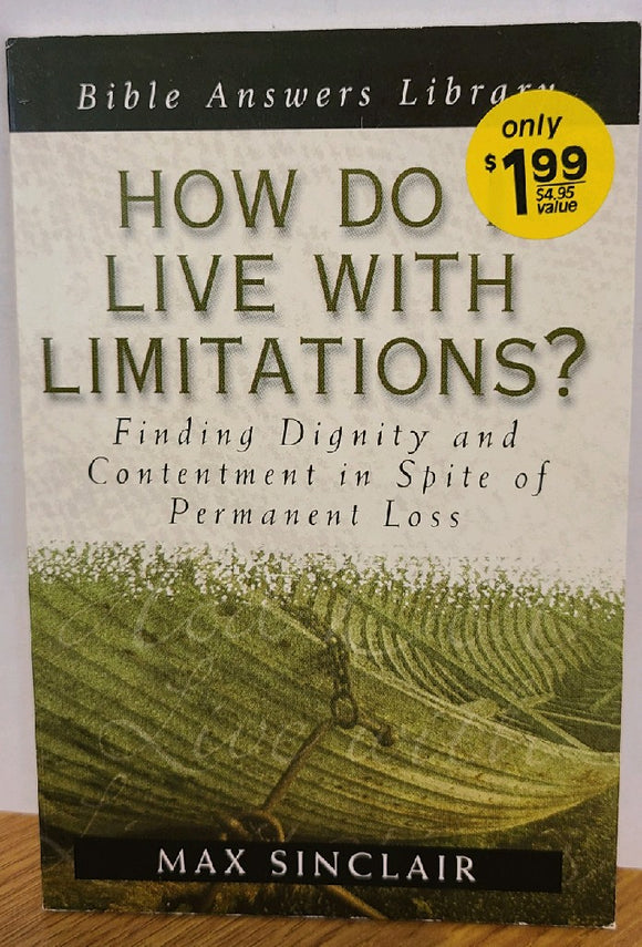How Do I Live With Limitations? (Booklet)