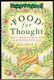 Food for Thought: Daily Meditations for Overeaters