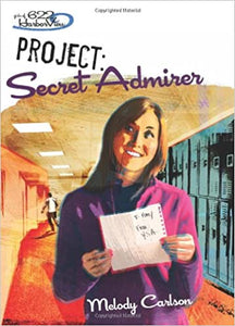 Girls of 622 Harborview Book 8 - Project: Secret Admirer
