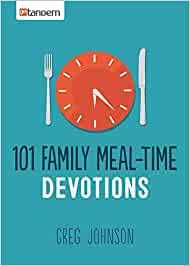 101 Family Meal-Time Devotions Paperback