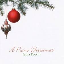 A Piano Christmas - Gina Potvin