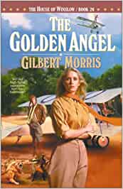 The Golden Angel - The House of Winslow Book 26