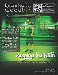 Before You Say Goodbye, Keeping the Faith