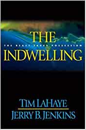 The Indwelling: The Beast Takes Possession - Hard cover
