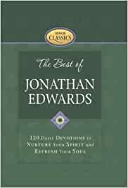 The Best of Jonathan Edwards - Hard cover
