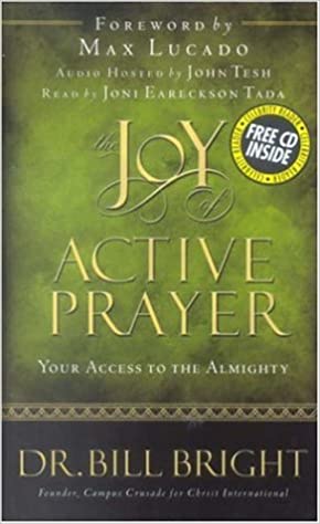The Joy of Active Prayer - Hard cover