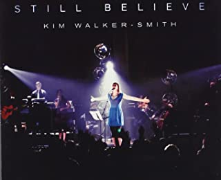 Kim Walker-Smith - Still Believe CD