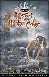 Lydia Barnes and the Mystery of the Broken Cross