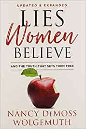 Lies Women Believe (Updated & Expanded)