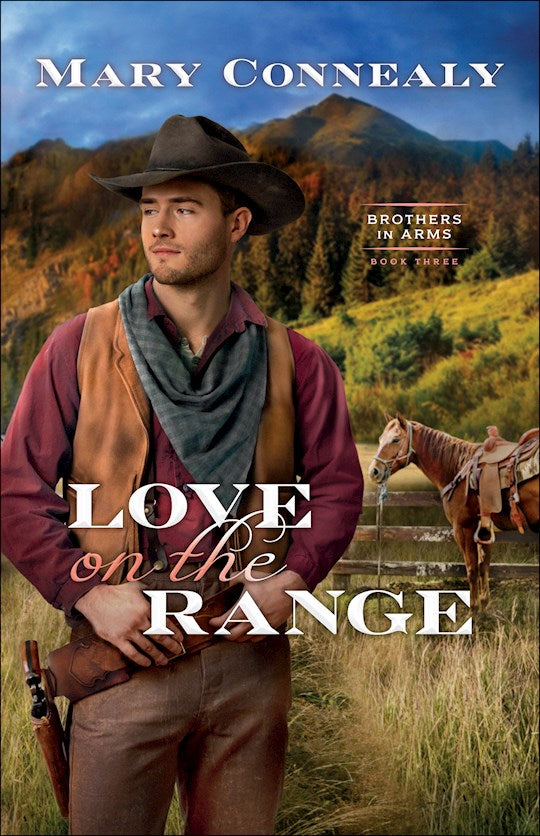 Love on the Range -Brothers in Arms #3