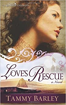 Love's Rescue - The Sierra Chronicles Book 1