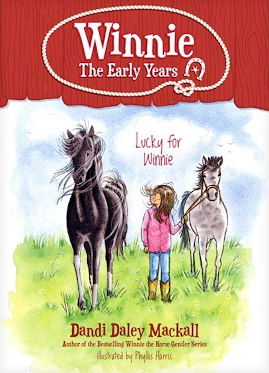 Lucky for Winnie (Winnie: The Early Years #3)