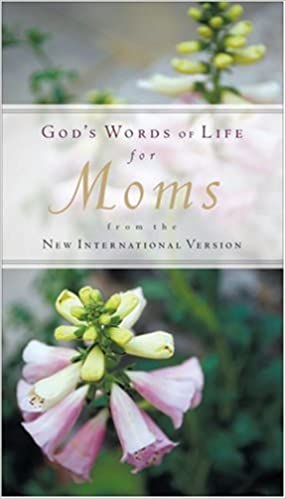 God's Words Of Life For Moms
