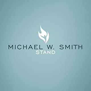 Michael W. Smith - Stand CD