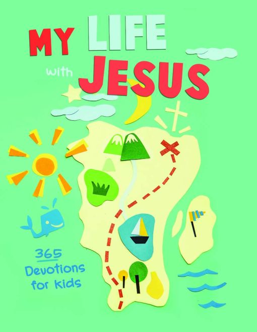 My Life With Jesus 365 Devotions for Kids