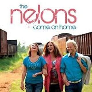 The Nelsons - Come on Home CD