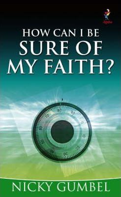 How Can I be Sure of My Faith? (Booklet)