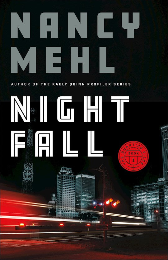 Night Fall   The Quantico Files #1