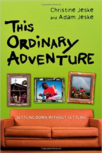 This Ordinary Adventure. Settling down without settling