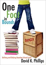 One Foot in Bounds. Defining and Defying Boarding School Limits