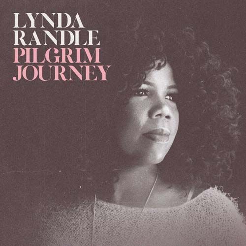 Pilgrim Journey - Lynda Randle CD
