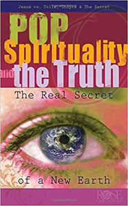 Pop Spirituality and The Truth: The Real Secret (Pamphlet)