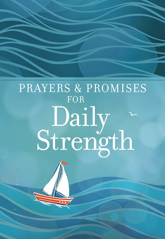 Prayers and Promises for Daily Strength