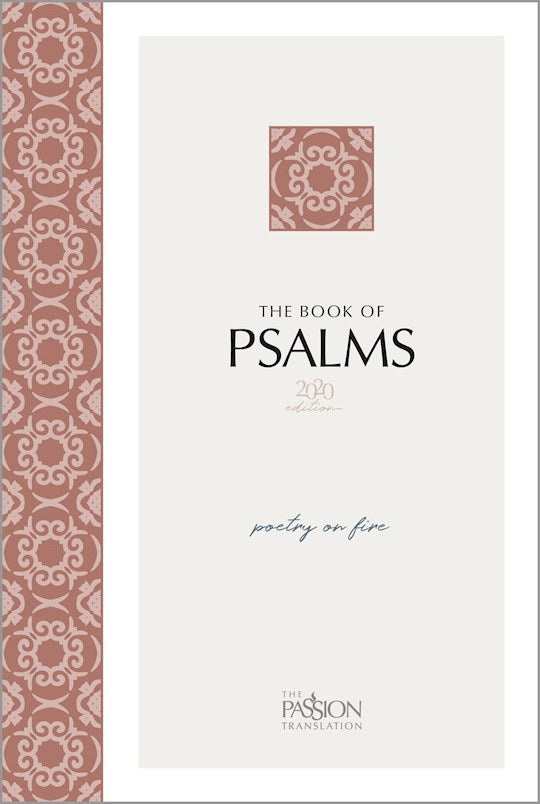 The Book of Psalms  (Passion Translation)