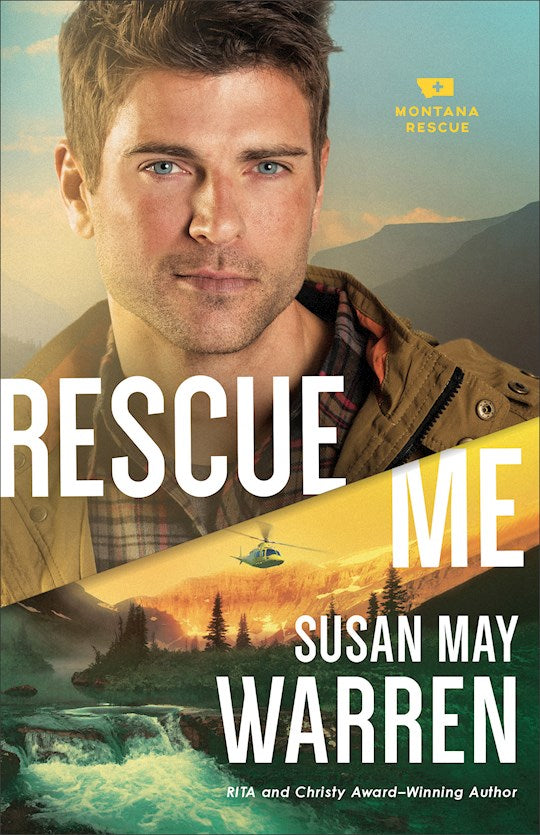 Rescue Me : Montana Rescue #2