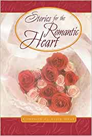 Stories for the Romantic Heart - Hard cover