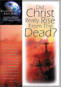 Did Christ really rise from the Dead? Discovery Series Bible Study