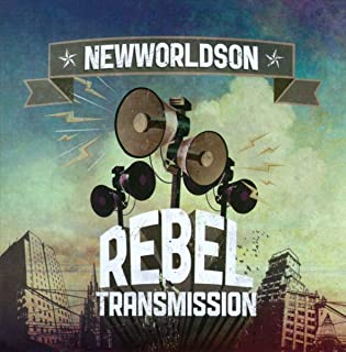 Newworldson - Rebel Transmission CD