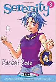Serenity Book 3 - Basket Case