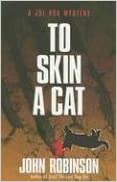To Skin A Cat - A Joe Box Mystery