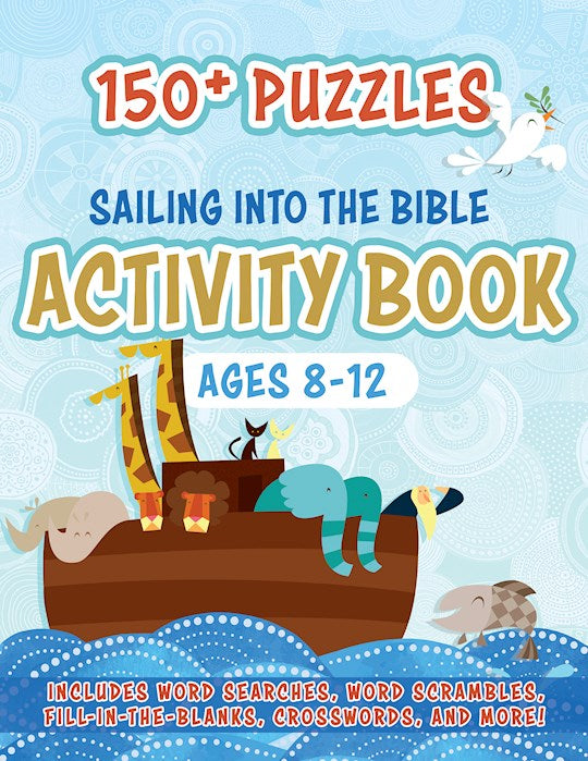 Sailing into the Bible Activity Book Ages 8-12