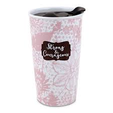 Strong and Courageous - Mug with Lid