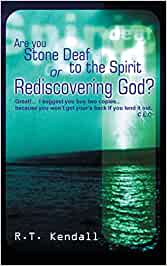 Are you Stone Deaf to the Spirit or...Rediscovering God?