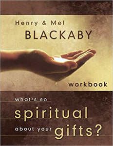 What's so Spiritual about your Gifts? Workbook