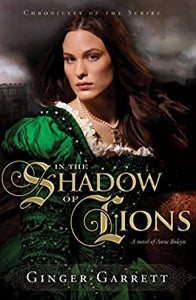 In the Shadow of Lions - Chronicles of the Scribe Book 1