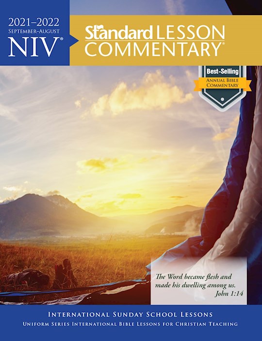 NIV Standard Lesson Commentary 2021-2022 Edition