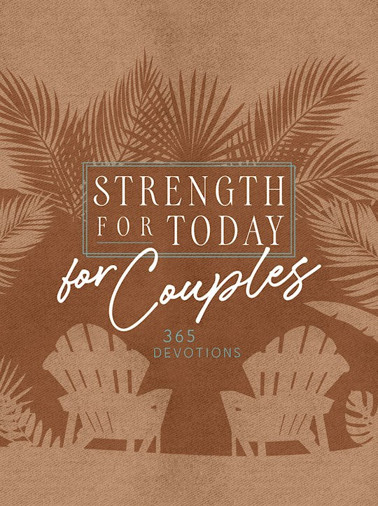 Strength For Today For Couples